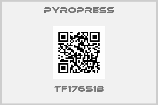 Pyropress-TF176S1B