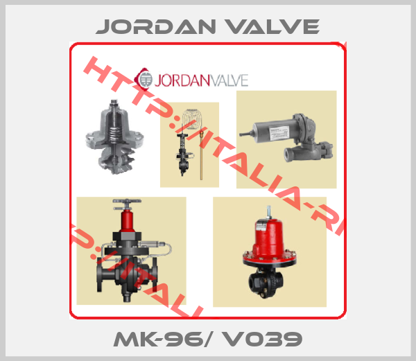 JORDAN VALVE-MK-96/ V039