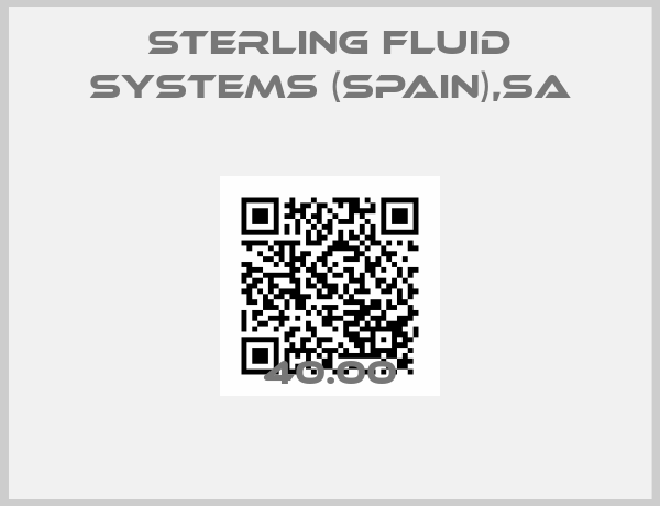 Sterling Fluid Systems (spain),SA-40.00
