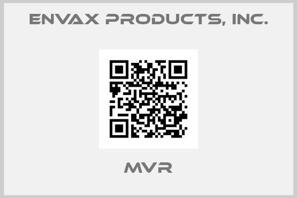 Envax Products, Inc.-MVR