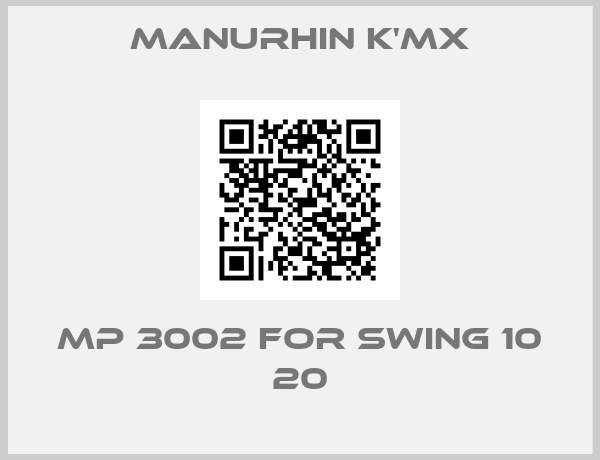 MANURHIN K'MX-MP 3002 for SWING 10 20