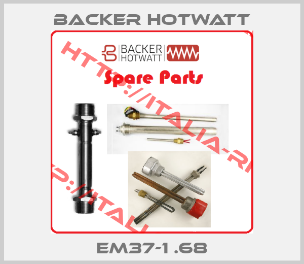 Backer Hotwatt-EM37-1 .68