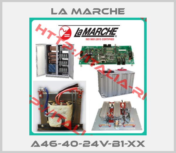 La Marche-A46-40-24V-B1-xx