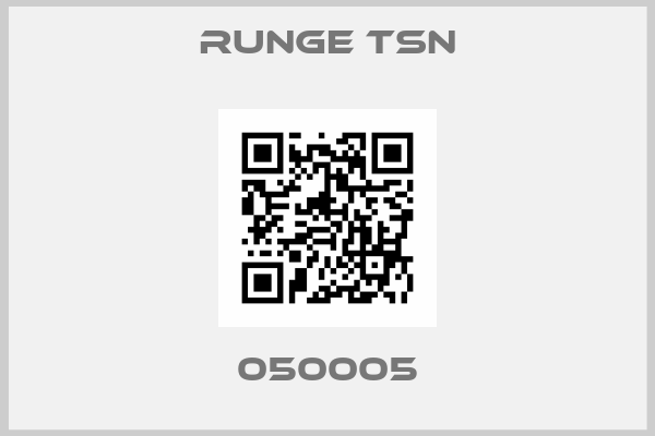 Runge TSN-050005