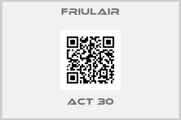 FRIULAIR-ACT 30