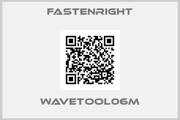 Fastenright-WAVETOOL06M