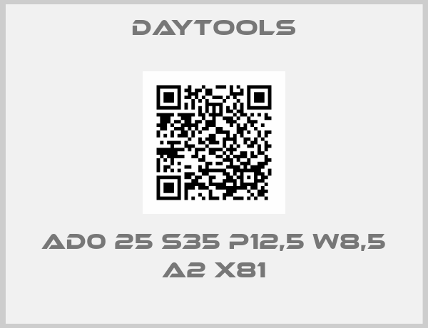 DayTOOLs-AD0 25 S35 P12,5 W8,5 A2 X81