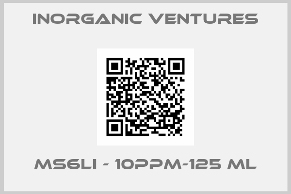 Inorganic Ventures-MS6Li - 10PPM-125 mL