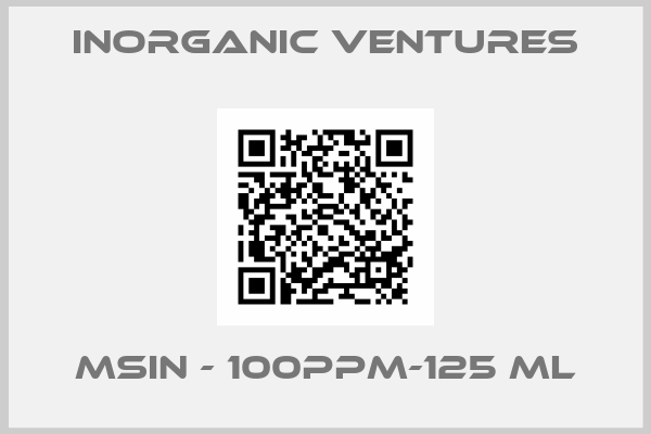 Inorganic Ventures-MSIN - 100PPM-125 mL