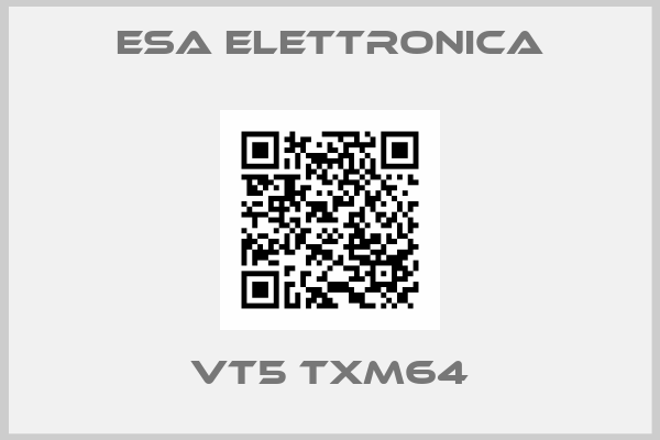 ESA elettronica-VT5 TXM64