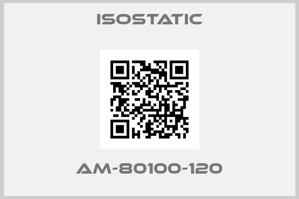 Isostatic-AM-80100-120
