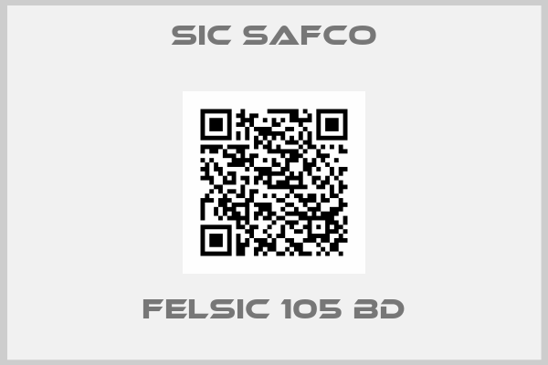 Sic Safco-FELSIC 105 BD