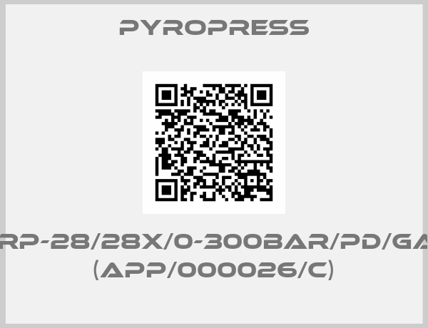 Pyropress-PYRP-28/28X/0-300BAR/PD/GA/IS (APP/000026/C)