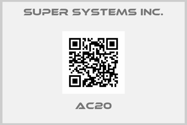 Super Systems Inc.-AC20