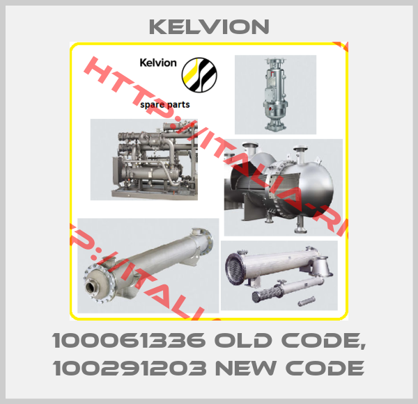 Kelvion-100061336 old code, 100291203 new code