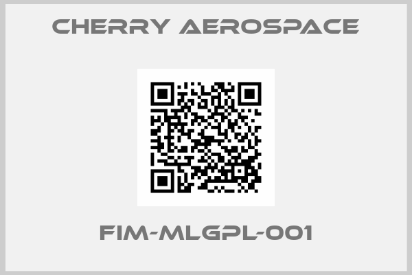 Cherry Aerospace-FIM-MLGPL-001