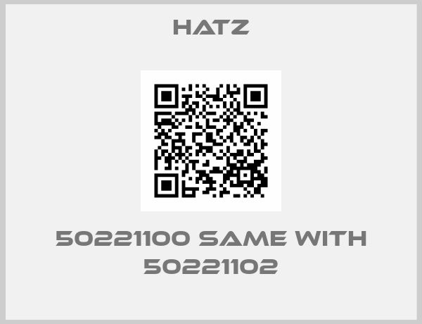 HATZ-50221100 same with 50221102