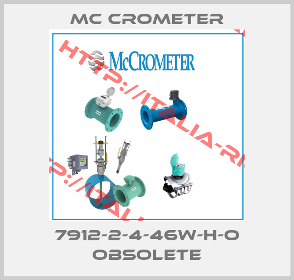 MC CROMETER-7912-2-4-46W-H-O obsolete