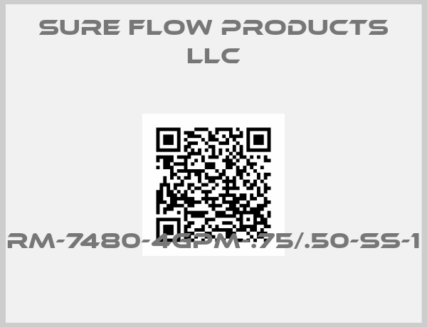 Sure Flow Products Llc-RM-7480-4GPM-.75/.50-SS-1