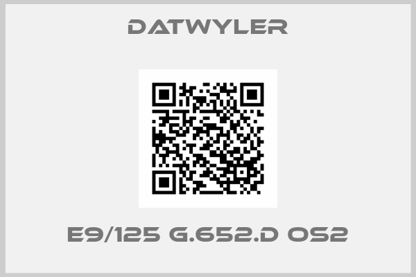 Datwyler-E9/125 G.652.D OS2