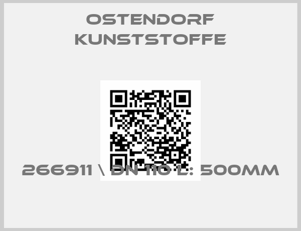 Ostendorf Kunststoffe-266911 \ DN 110 L: 500mm