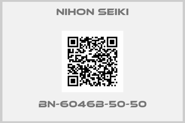 NIHON SEIKI-BN-6046B-50-50
