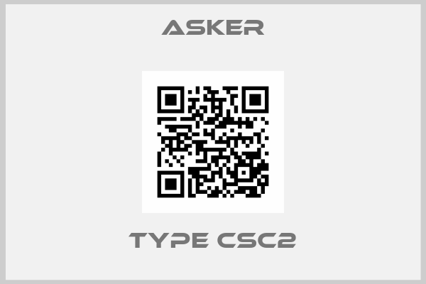 Asker-Type CSC2