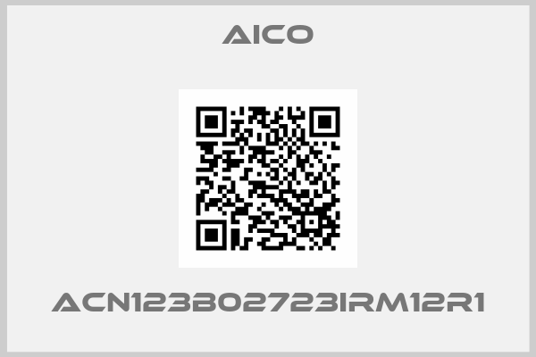 Aico-ACN123B02723IRM12R1