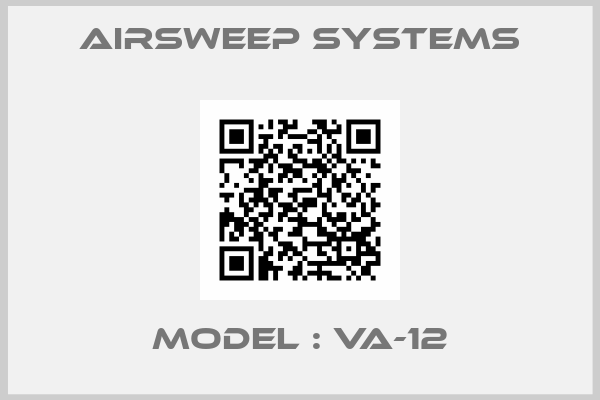Airsweep Systems-Model : VA-12