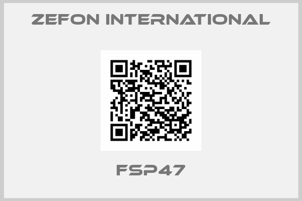 ZEFON INTERNATIONAL-FSP47