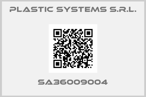 Plastic Systems S.r.l.-SA36009004