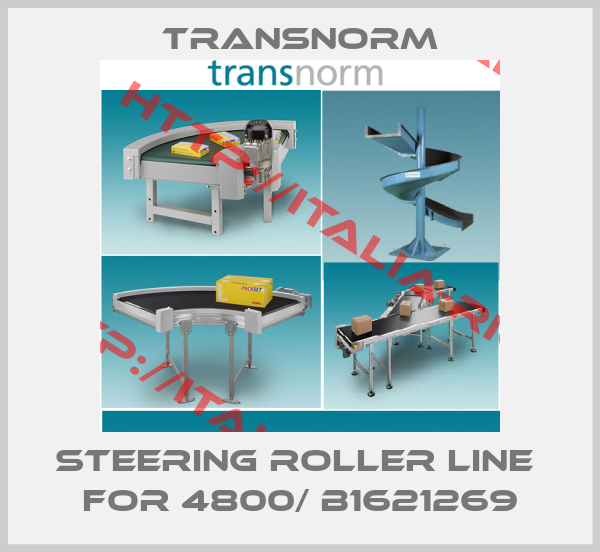 Transnorm-steering roller line  for 4800/ B1621269