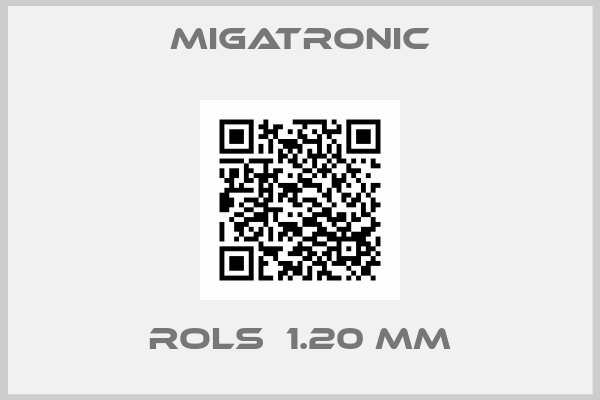 Migatronic-rols  1.20 mm