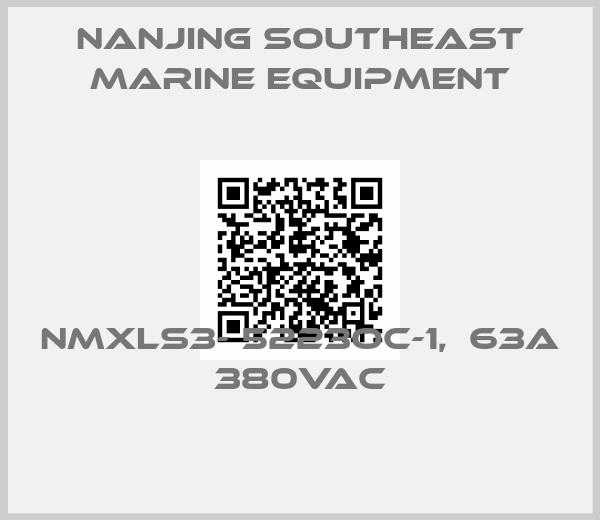 Nanjing Southeast Marine Equipment- NMXLS3- 5223OC-1,  63A 380VAC