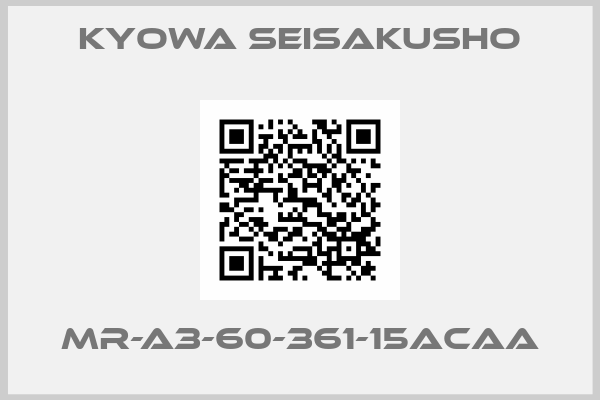 Kyowa Seisakusho- MR-A3-60-361-15ACAA