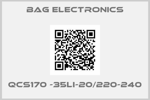 BAG Electronics-QCS170 -35LI-20/220-240