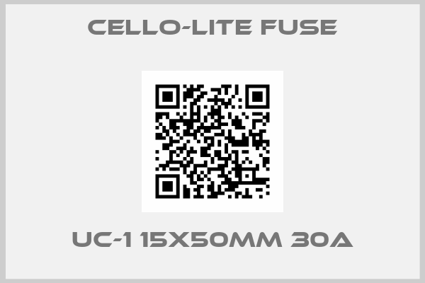 Cello-Lite Fuse-UC-1 15x50mm 30A