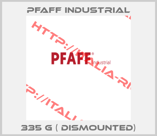 Pfaff Industrial-335 G ( dismounted)