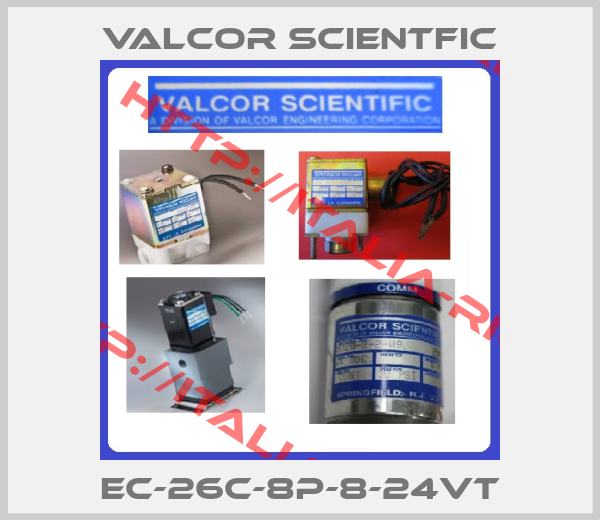 VALCOR SCIENTFIC-EC-26C-8P-8-24VT