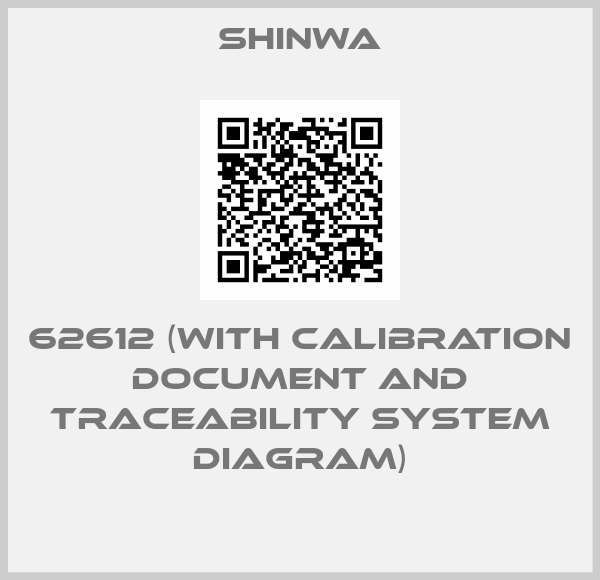 Shinwa-62612 (With calibration document and traceability system diagram)