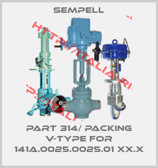 Sempell-part 314/ packing v-type for 141A.0025.0025.01 XX.X