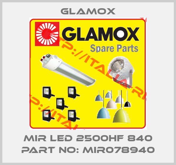 Glamox-MIR LED 2500HF 840 Part No: MIR078940