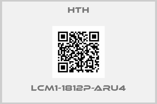 HTH-LCM1-1812P-ARU4
