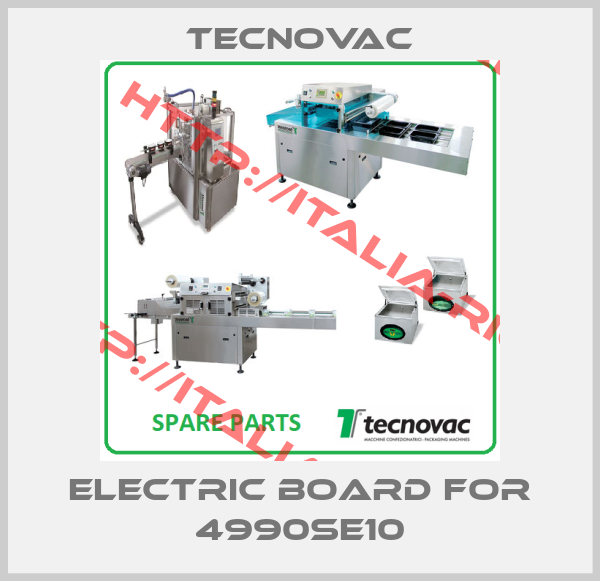 Tecnovac-Electric Board For 4990SE10
