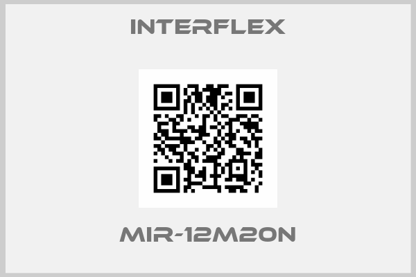 Interflex-MIR-12M20N
