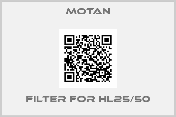MOTAN-Filter For HL25/50