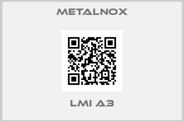 Metalnox-LMI A3