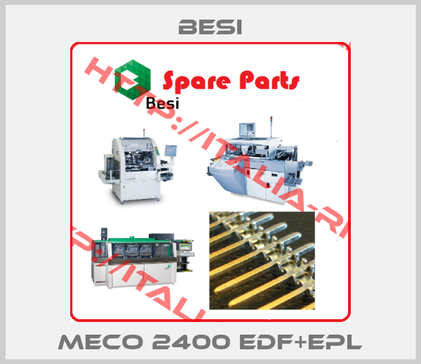 BESI-Meco 2400 EDF+EPL