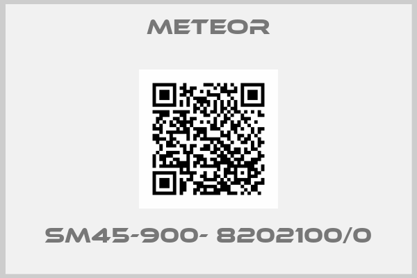 Meteor-SM45-900- 8202100/0