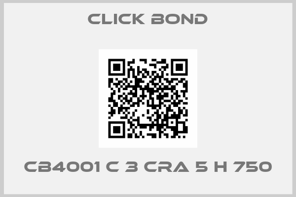 Click Bond-CB4001 C 3 CRA 5 H 750